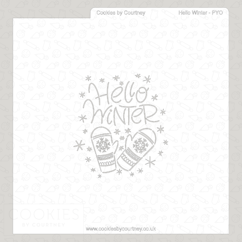 Hello Winter - PYO Stencil